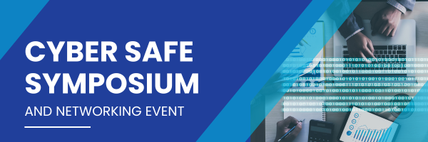 Cyber Safe Symposium